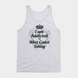 Addicted to West Coast Swing Tank Top